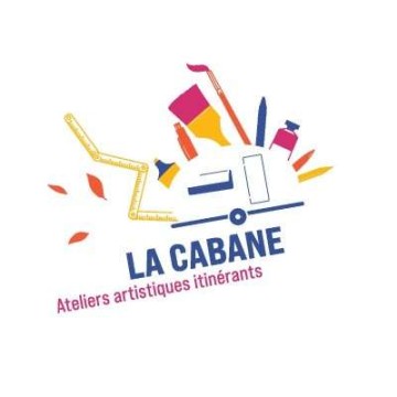 LA CABANE Ateliers artistiques itinérants